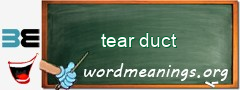 WordMeaning blackboard for tear duct